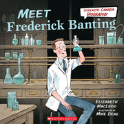 Book cover, Meet Frederick Banting.
